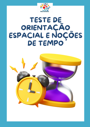 Teste de orientação espacial e noções de tempo