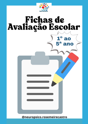 Fichas de avaliação escolar do 1º ao 5º ano