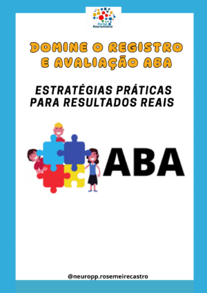 Domine o registro e avaliação ABA