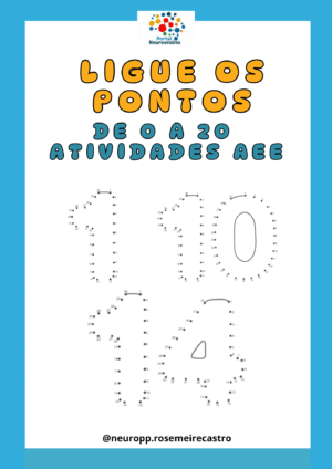 Ligue os pontos dos números de 0 a 20 - atividades AEE.